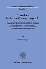 Drittschutz im Parteienfinanzierungsrecht.