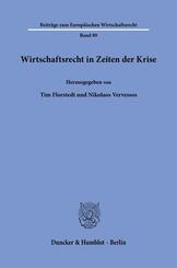 Wirtschaftsrecht in Zeiten der Krise