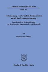Verhinderung von Grundst&uuml;cksspekulation durch Kaufvertragsgestaltung.