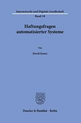 Haftungsfragen automatisierter Systeme.