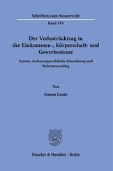 Der Verlustr&uuml;cktrag in der Einkommen-, K&ouml;rperschaft- und Gewerbesteuer.