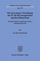 Die Governance-Verordnung der EU f&uuml;r die Energieunion und den Klimaschutz