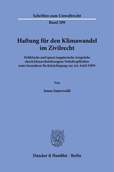 Haftung f&uuml;r den Klimawandel im Zivilrecht
