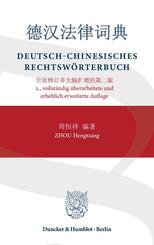 Deutsch-Chinesisches Rechtsw&ouml;rterbuch