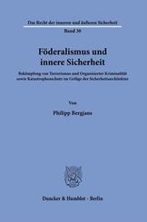 F&ouml;deralismus und innere Sicherheit