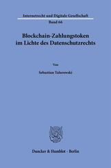 Blockchain-Zahlungstoken im Lichte des Datenschutzrechts