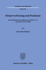 K&ouml;rperverletzung und Pandemie