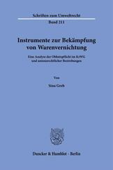 Instrumente zur Bek&auml;mpfung von Warenvernichtung