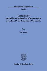 Gemeinsame grenz&uuml;berschreitende Auftragsvergabe zwischen Deutschland und &Ouml;sterreich