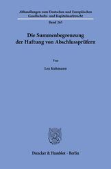 Die Summenbegrenzung der Haftung von Abschlusspr&uuml;fern