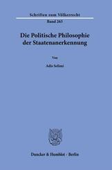 Die Politische Philosophie der Staatenanerkennung