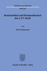 Bestimmtheit und Bestimmbarkeit des &sect; 271 StGB