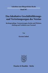Das fakultative Gesch&auml;ftsf&uuml;hrungs- und Vertretungsorgan des Vereins