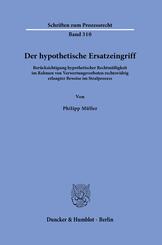 Der hypothetische Ersatzeingriff