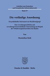 Die vorl&auml;ufige Anordnung