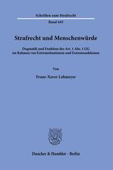 Strafrecht und Menschenw&uuml;rde