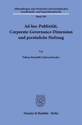 Ad-hoc-Publizit&auml;t, Corporate-Governance-Dimension und pers&ouml;nliche Haftung