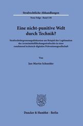 Eine nicht-punitive Welt durch Technik?
