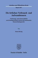 Die &ouml;rtlichen Verbrauch- und Aufwandsteuern