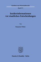 Insiderinformationen vor staatlichen Entscheidungen