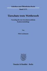 Tierschutz trotz Wettbewerb