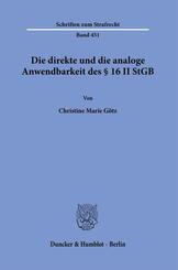 Die direkte und die analoge Anwendbarkeit des &sect; 16 II StGB