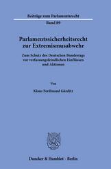 Parlamentssicherheitsrecht zur Extremismusabwehr