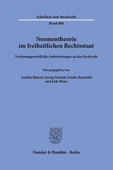 Normentheorie im freiheitlichen Rechtsstaat