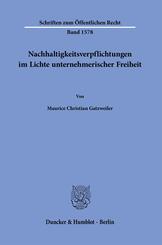 Nachhaltigkeitsverpflichtungen im Lichte unternehmerischer Freiheit