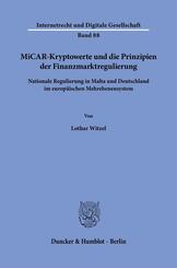 MiCAR-Kryptowerte und die Prinzipien der Finanzmarktregulierung