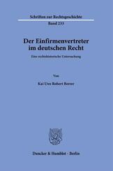 Der Einfirmenvertreter im deutschen Recht