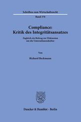 Compliance: Kritik des Integrit&auml;tsansatzes