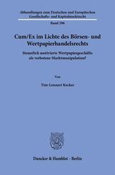 Cum-Ex im Lichte des B&ouml;rsen- und Wertpapierhandelsrechts