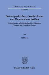 Beratungsschreiben, Comfort Letter und Vorsitzendenschreiben