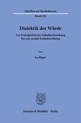 Dialektik der W&uuml;rde