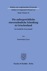Die au&szlig;ergerichtliche einvernehmliche Scheidung in Griechenland