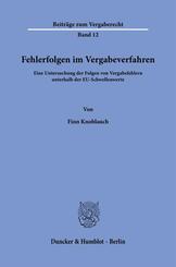 Fehlerfolgen im Vergabeverfahren