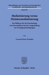 Mediatisierung versus Disintermediatisierung