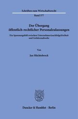 Der &Uuml;bergang &ouml;ffentlich-rechtlicher Personalzulassungen