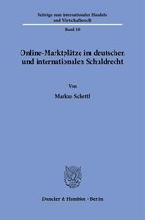 Online-Marktpl&auml;tze im deutschen und internationalen Schuldrecht