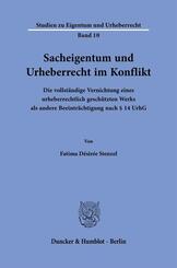 Sacheigentum und Urheberrecht im Konflikt