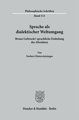 Sprache als dialektischer Weltumgang