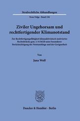 Ziviler Ungehorsam und rechtfertigender Klimanotstand