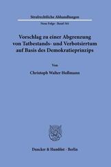 Vorschlag zu einer Abgrenzung von Tatbestands- und Verbotsirrtum auf Basis des Demokratieprinzips