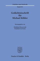 Ged&auml;chtnisschrift f&uuml;r Michael K&ouml;hler