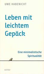 Leben mit leichtem Gep&auml;ck