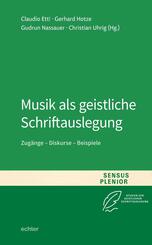 Musik als geistliche Schriftauslegung