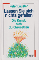 Lassen Sie sich nichts gefallen