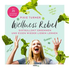 Wellness Rebel