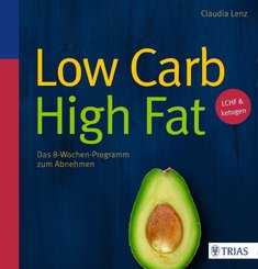 Low Carb High Fat (eBook, ePUB)